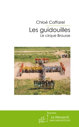 Les guidouilles