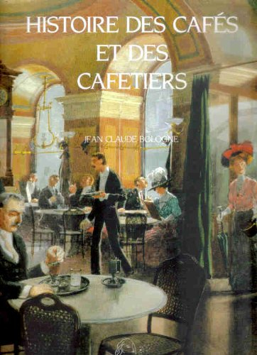 Histoire des cafés et des cafetiers
