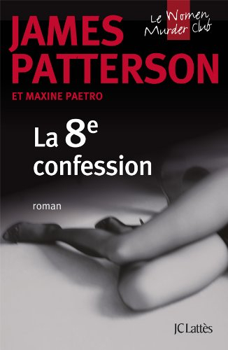 Le Women murder club. La 8e confession