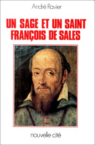un sage et un saint, françois de sales