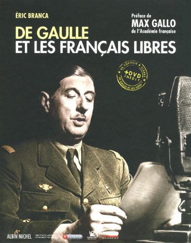 De Gaulle et les Français libres