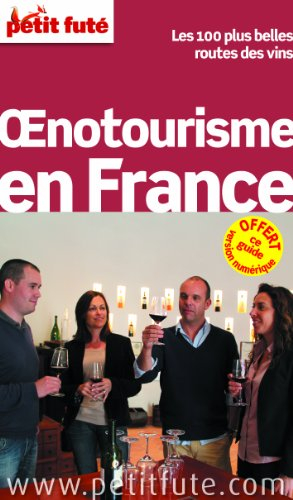 Oenotourisme en France : les 100 plus belles routes des vins