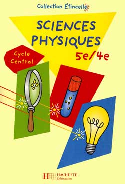 Sciences physiques 5e-4e, cycle central