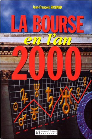 La Bourse en l'an 2000
