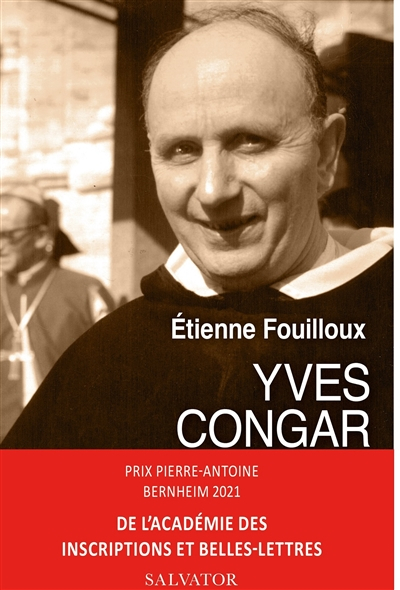 Yves Congar : 1904-1995 : une vie