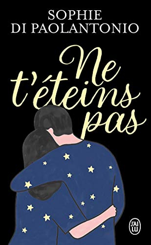 Ne t'éteins pas