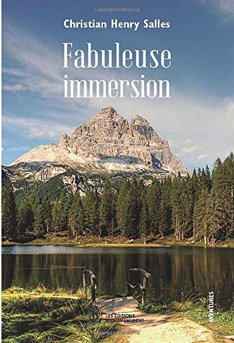 Fabuleuse immersion