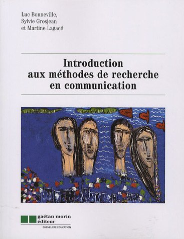 Introduction aux méthodes de recherche en communication