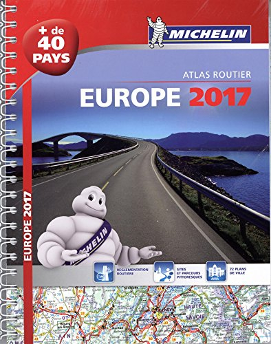 Europe 2017 : atlas routier et touristique. Europe 2017 : tourist and motoring atlas. Europa 2017 : 