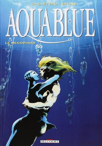 Aquablue. Vol. 3. Le Mégophias