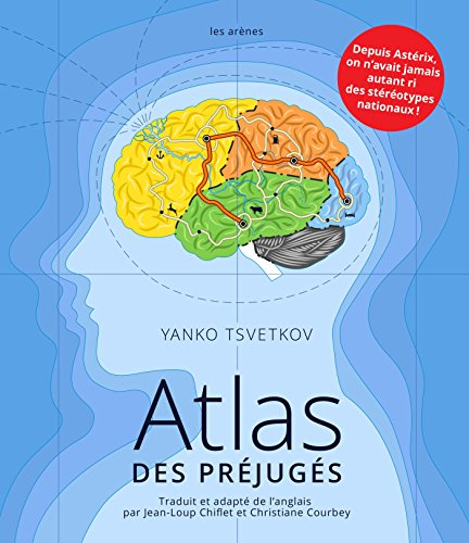 Atlas des préjugés. Vol. 1