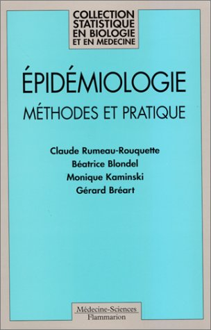 Epidémiologie : méthodes et pratique