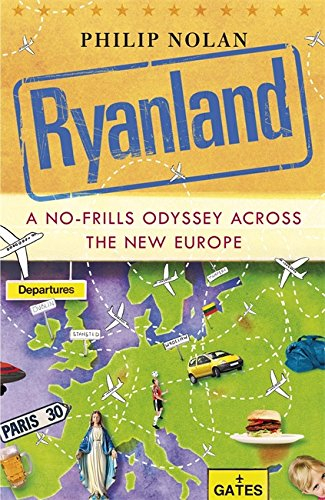 ryanland: a no-frills odyssey across the new europe