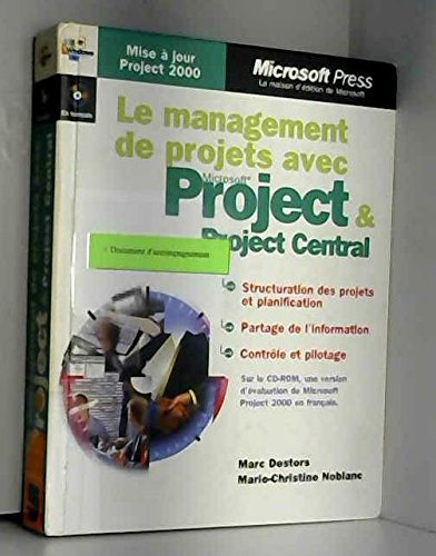Le management de projets avec Microsoft Project et Project Central