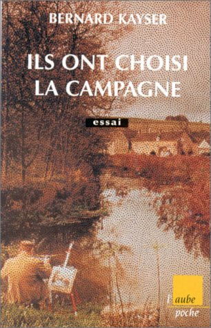 Ils ont choisi la campagne