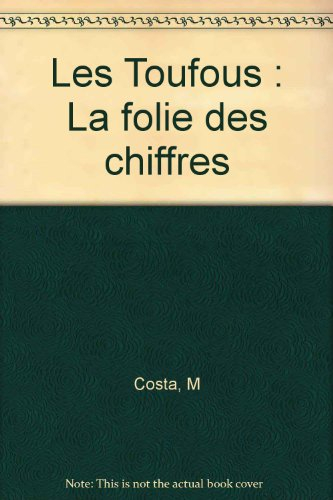 La folie des chiffres