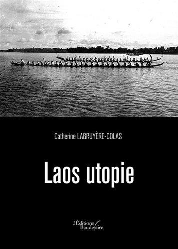 Laos utopie