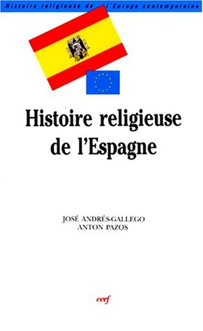 Histoire religieuse de l'Espagne contemporaine
