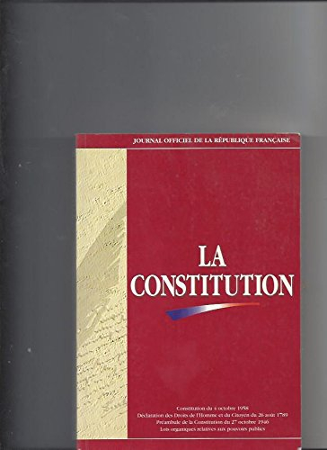 constitution: lois organiques et ordonnances relatives aux pouvoirs publics