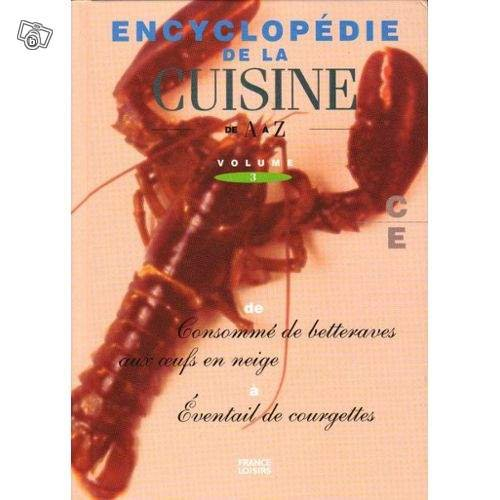 encyclopédie de la cuisine de a à z - volume 3