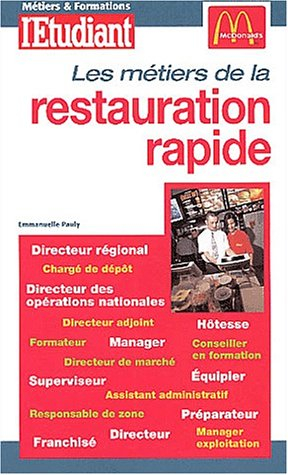 Les métiers de la restauration rapide