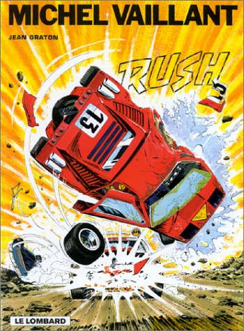 Michel Vaillant. Vol. 22. Rush