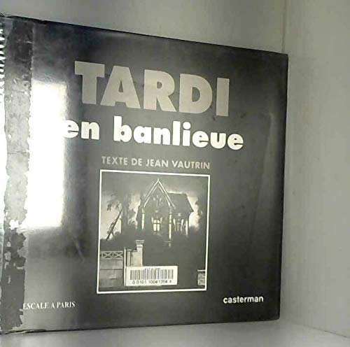 Tardi en banlieue