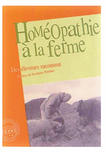 Homéopathie à la ferme : des éleveurs racontent