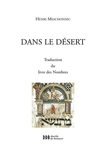 Dans le désert : traduction du Livre des nombres