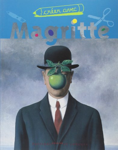 Créer avec Magritte