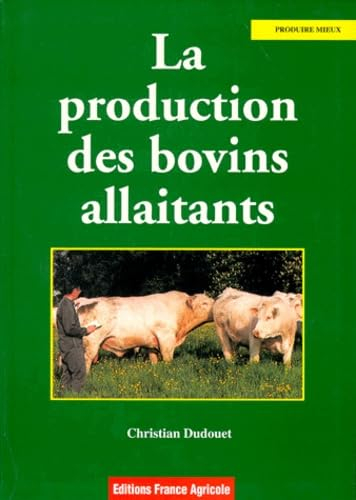 La production des bovins allaitants