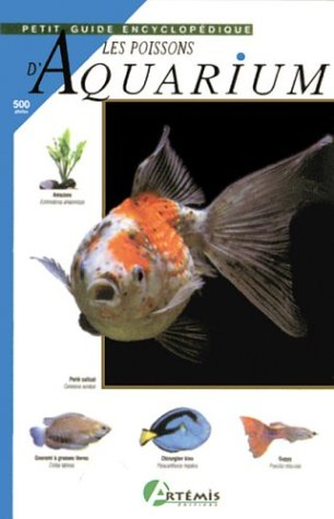 Petit guide encyclopédique de l'aquarium