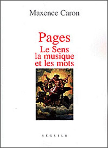 Pages : le sens, la musique et les mots