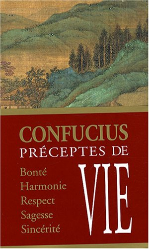 Préceptes de vie de Confucius