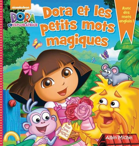 Dora et les petits mots magiques : avec des mots anglais !