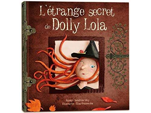 L'étrange secret de Dolly Lola