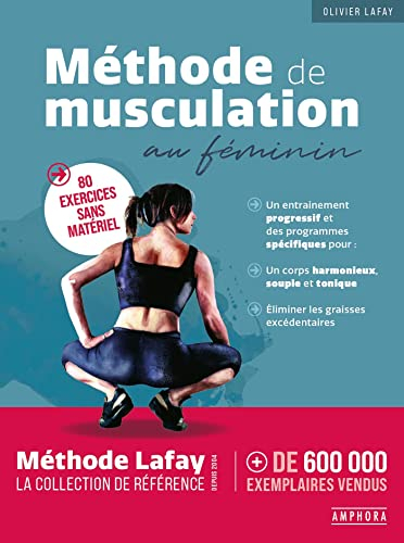 Méthode de musculation au féminin : 80 exercices sans matériel : un entraînement progressif et des p