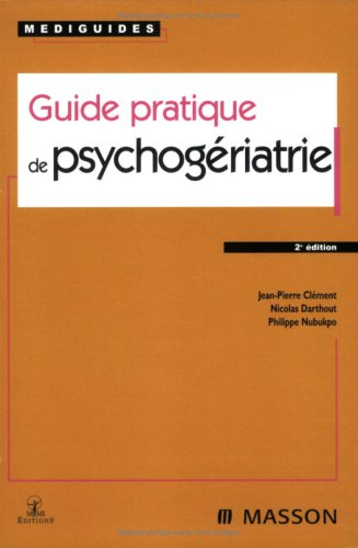 Guide pratique de psychogériatrie