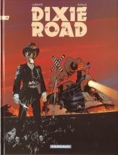 Dixie road. Vol. 3