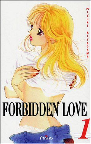 Forbidden love. Vol. 1