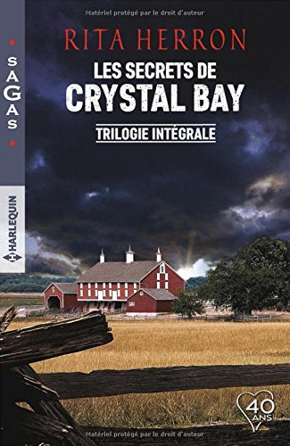 Les secrets de Crystal Bay : trilogie intégrale