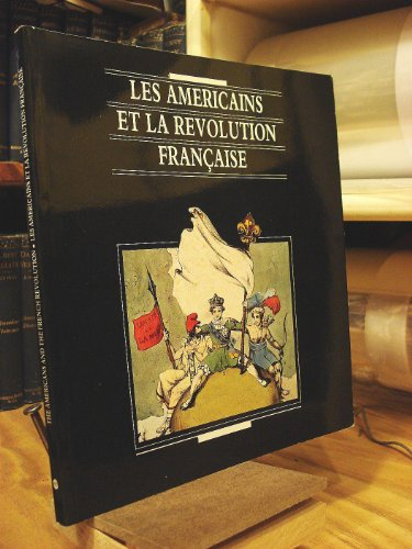 Les Américains et la Révolution française