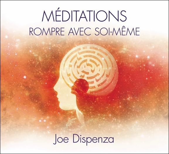 Méditations : rompre avec soi-même