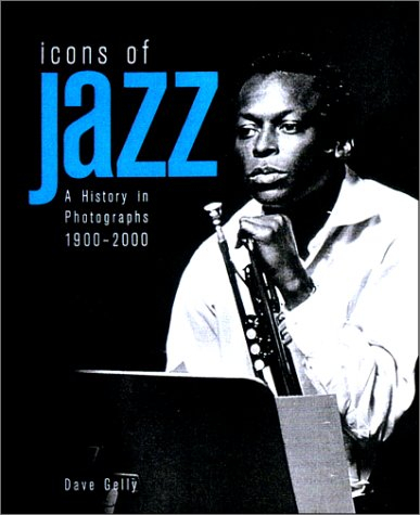 Légendes du jazz : une histoire en photos, 1900-2000