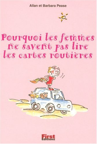 Pourquoi les femmes ne savent pas lire les cartes routières