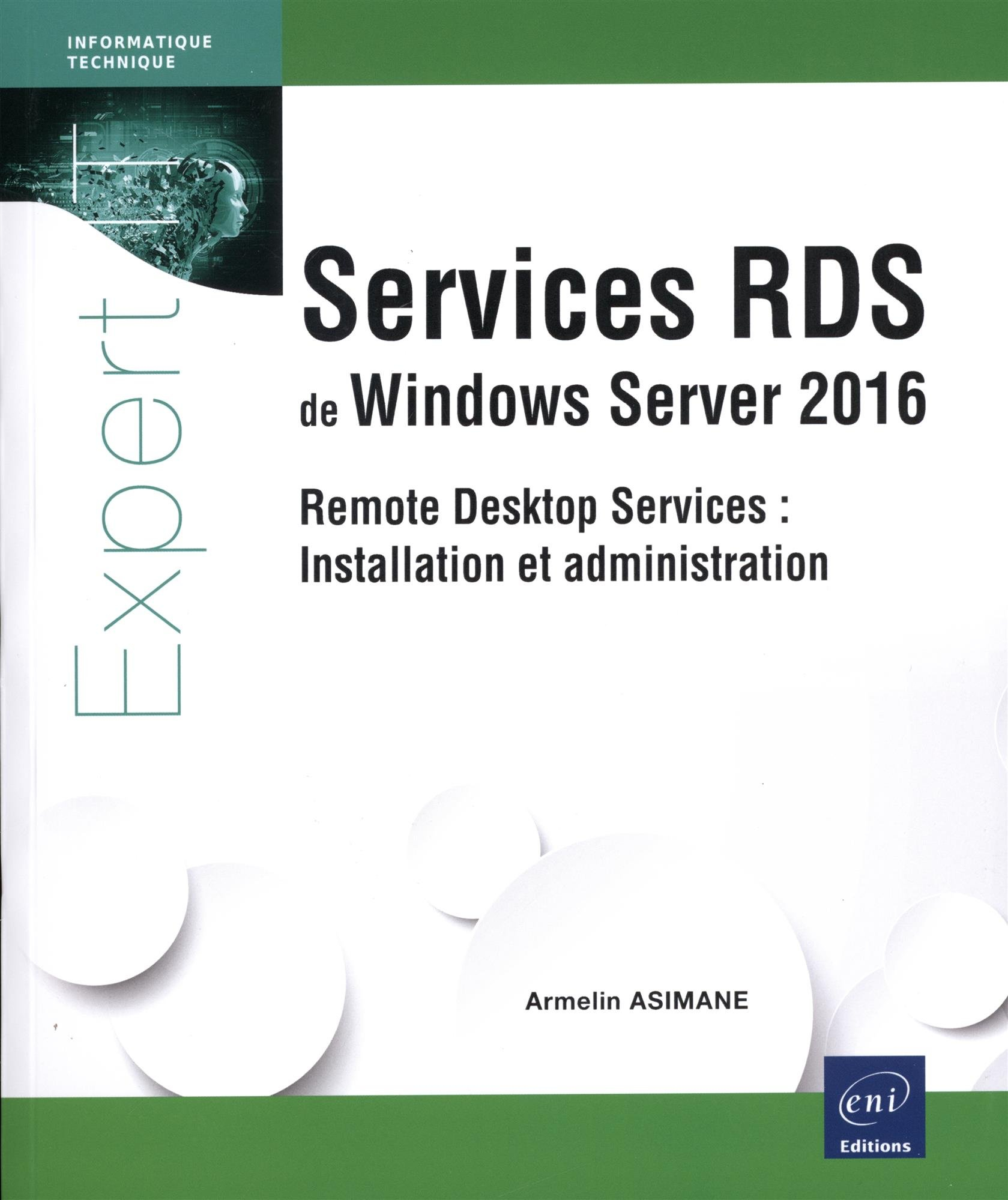 Services RDS de Windows Server 2016 : remote desktop services : installation et configuration