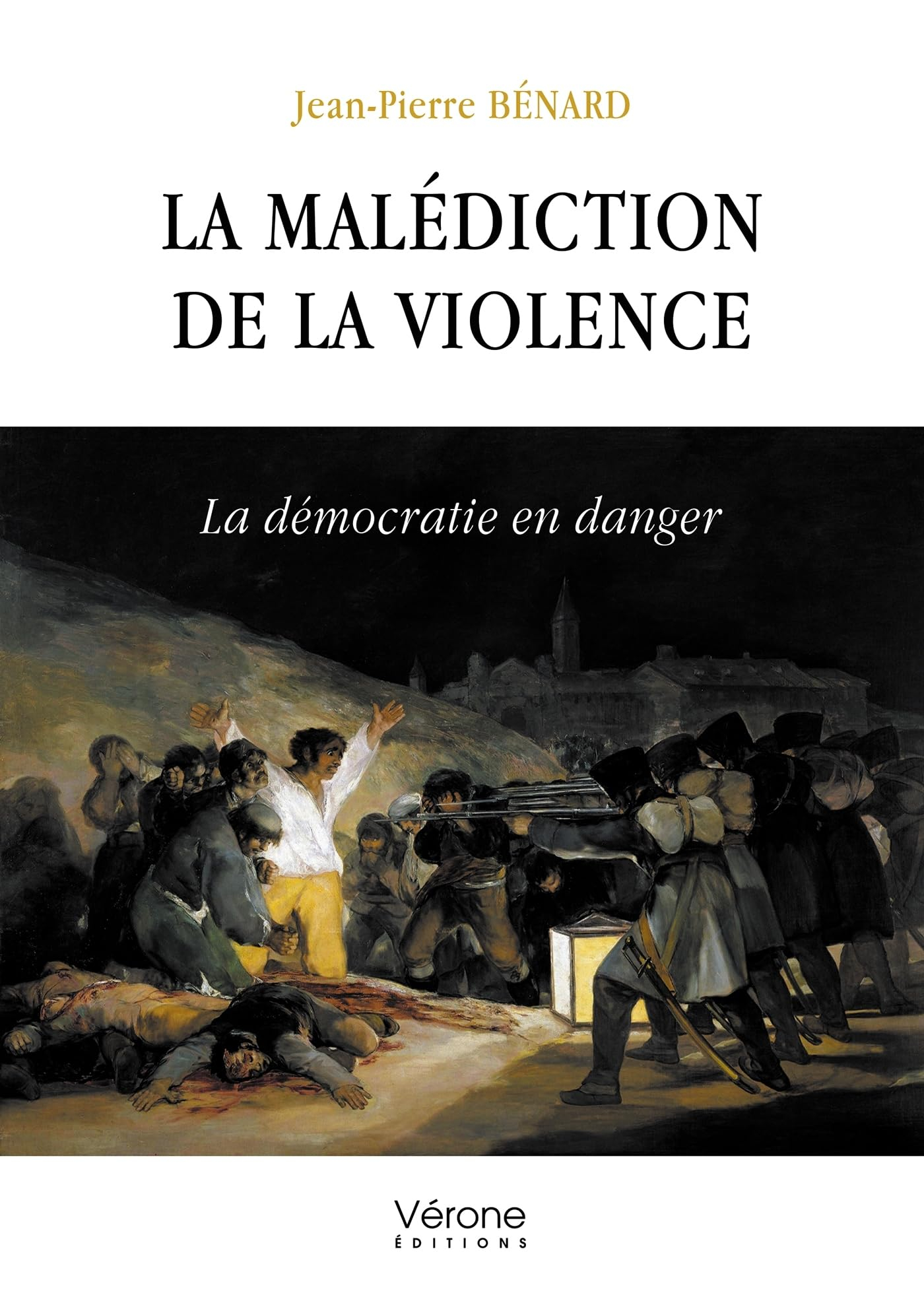 La malédiction de la violence : La démocratie en danger