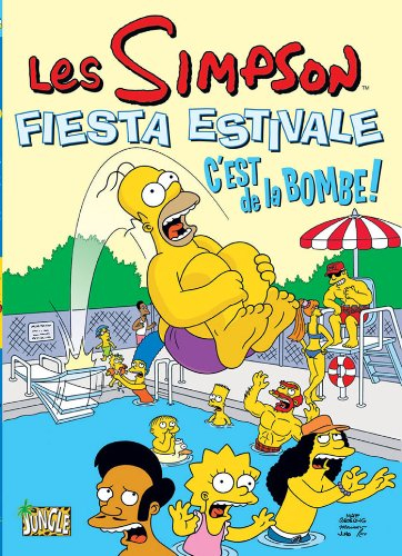 Les Simpson : fiesta estivale. Vol. 1. C'est de la bombe !