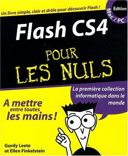 Flash CS4 pour les nuls, édition Mac-PC
