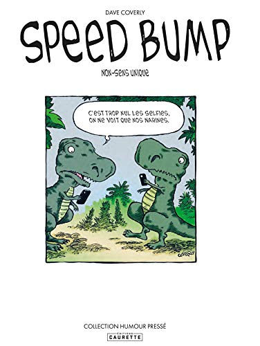 Speedbump. Vol. 1. Non-sens unique